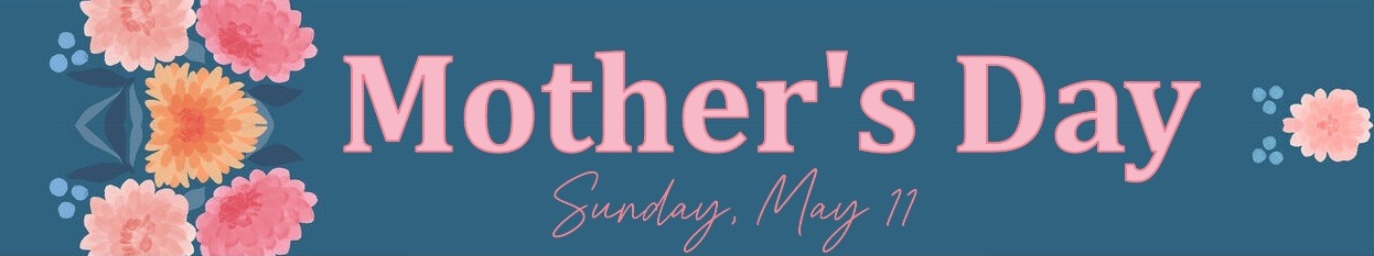 Mother's Day