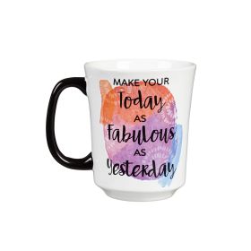 Make Your Today Fabulous Mug