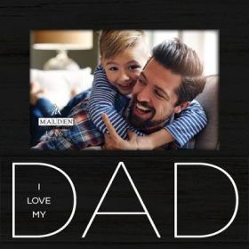 I Love My Dad Frame, 4x6